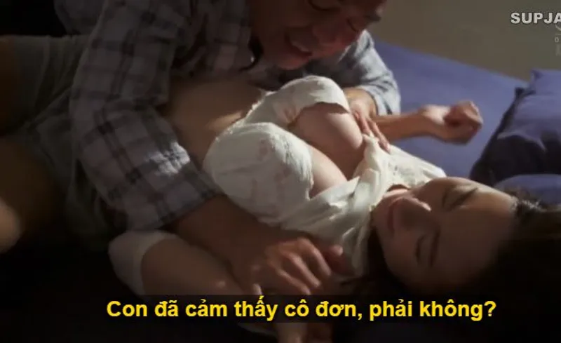 Thấy con trai mãi mê công việc để vợ của con trai cô đơn, bố gã chồng làm liều đè đụ con dâu